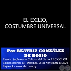 EL EXILIO, COSTUMBRE UNIVERSAL - Por BEATRIZ GONZLEZ DE BOSIO - Domingo, 08 de Noviembre de 2020